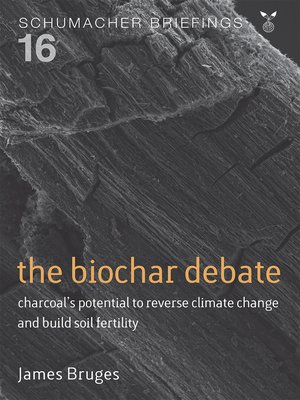cover image of The Biochar Debate